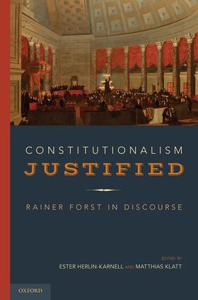 Herlin-Karnell / Klatt / Morales Zúñiga |  Constitutionalism Justified | Buch |  Sack Fachmedien