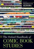 Aldama |  The Oxford Handbook of Comic Book Studies | Buch |  Sack Fachmedien
