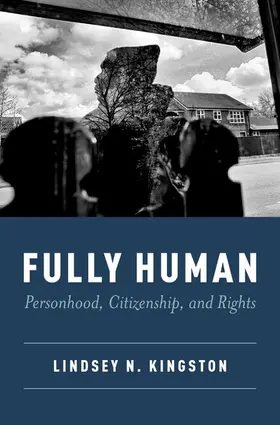 Kingston | Fully Human | Buch | 978-0-19-091826-2 | www.sack.de