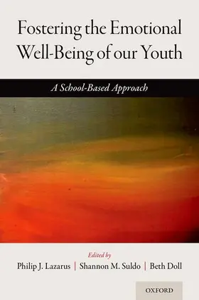 Lazarus / Suldo / Doll |  Fostering the Emotional Well-Being of Our Youth | Buch |  Sack Fachmedien