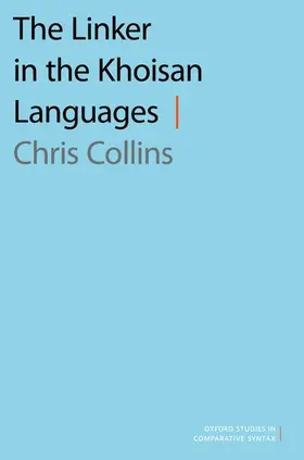 Collins |  The Linker in the Khoisan Languages | Buch |  Sack Fachmedien