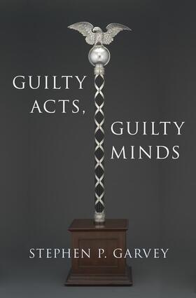 Garvey | Guilty Acts, Guilty Minds | Buch | 978-0-19-092432-4 | sack.de