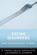 Walsh / Glasofer / Attia |  Eating Disorders | Buch |  Sack Fachmedien
