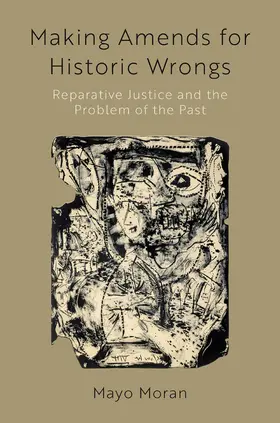 Moran |  Making Amends for Historic Wrongs | Buch |  Sack Fachmedien