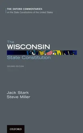 Miller / Stark |  Wisconsin State Constitution | Buch |  Sack Fachmedien
