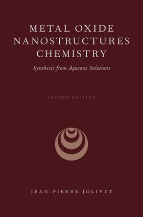 Jolivet |  Metal Oxide Nanostructures Chemistry | Buch |  Sack Fachmedien