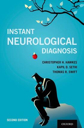 Hawkes / Sethi / Swift | Instant Neurological Diagnosis 2e P | Buch | 978-0-19-093086-8 | sack.de