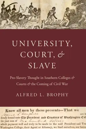 Brophy | University, Court, and Slave | Buch | 978-0-19-093376-0 | www.sack.de