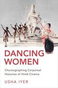 Iyer |  Dancing Women | Buch |  Sack Fachmedien
