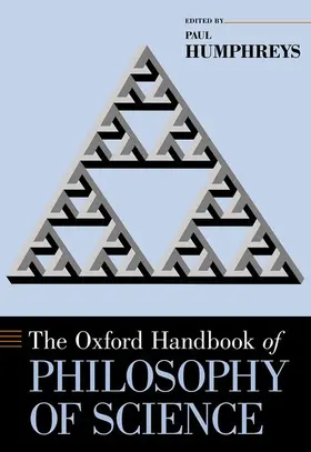 Humphreys |  The Oxford Handbook of Philosophy of Science | Buch |  Sack Fachmedien