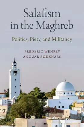 Wehrey / Boukhars | Salafism in the Maghreb | Buch | 978-0-19-094241-0 | www.sack.de