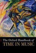 Doffman / Payne / Young |  The Oxford Handbook of Time in Music | Buch |  Sack Fachmedien