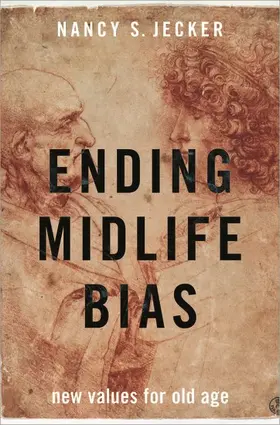 Jecker |  Ending Midlife Bias | Buch |  Sack Fachmedien