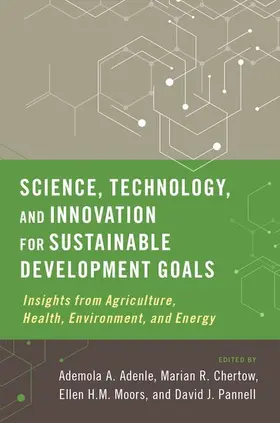 Adenle / Chertow / Moors | Science, Technology, and Innovation for Sustainable Development Goals | Buch | 978-0-19-094951-8 | sack.de