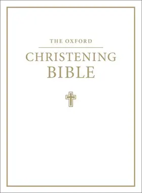  The Oxford Christening Bible (Authorized King James Version) | Buch |  Sack Fachmedien