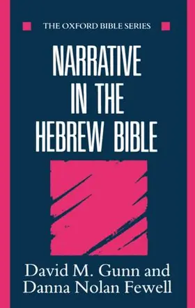 Gunn / Fewell |  Narrative in the Hebrew Bible | Buch |  Sack Fachmedien
