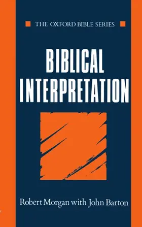 Morgan / Barton |  Biblical Interpretation | Buch |  Sack Fachmedien