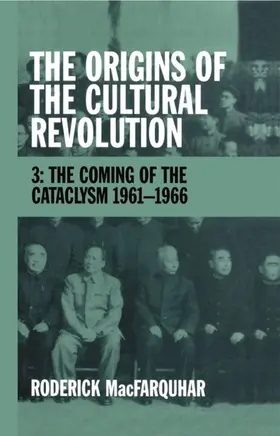 MacFarquhar |  The Origins of the Cultural Revolution | Buch |  Sack Fachmedien