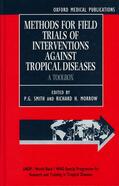 Smith / Morrow |  Methods for Field Trials of Interventions against Tropical Diseases | Buch |  Sack Fachmedien