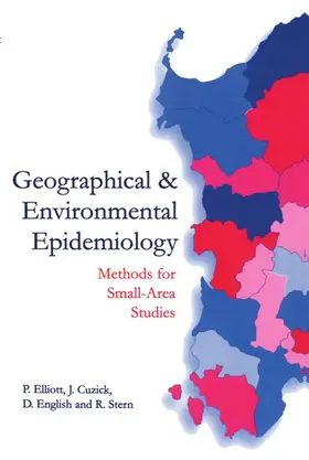 Elliott / Cuzick / English |  Geographical and Environmental Epidemiology | Buch |  Sack Fachmedien