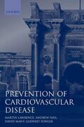 Lawrence / Neil / Mant |  Prevention of Cardiovascular Disease | Buch |  Sack Fachmedien