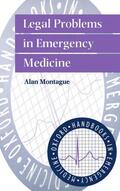 Montague / Hopper |  Legal Problems in Emergency Medicine | Buch |  Sack Fachmedien