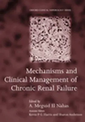 El Nahas / Harris / Anderson |  Mechanisms and Clinical Management of Chronic Renal Failure | Buch |  Sack Fachmedien