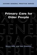 Iliffe / Dernnan / Drennan |  Primary Care for Older People | Buch |  Sack Fachmedien