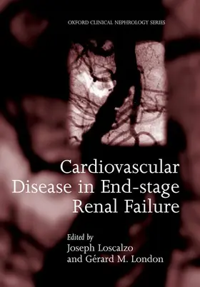 Loscalzo / London |  Cardiovascular Disease in End-stage Renal Failure | Buch |  Sack Fachmedien