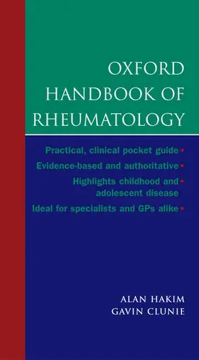 Hakim / Clunie |  Oxford Handbook of Rheumatology | Buch |  Sack Fachmedien