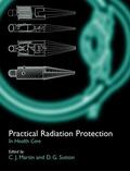 Martin / Sutton |  Practical Radiation Protection in Healthcare | Buch |  Sack Fachmedien