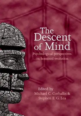 Corballis / Lea |  The Descent of Mind | Buch |  Sack Fachmedien