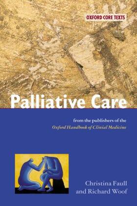 Faull / Woof |  Palliative Care | Buch |  Sack Fachmedien