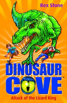 Stone |  Attack of the Lizard King: Dinosaur Cove 1 | Buch |  Sack Fachmedien