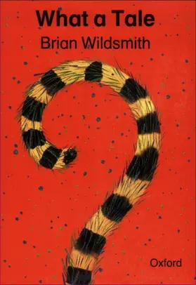 Wildsmith |  What a Tale | Buch |  Sack Fachmedien