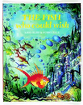 Bush |  The Fish Who Could Wish | Buch |  Sack Fachmedien