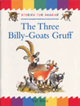 Biro |  Traditional Tales - Stories for Sharing: The Three Billy-Goats Gruff | Buch |  Sack Fachmedien