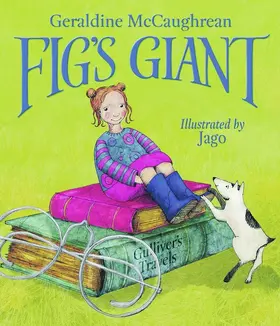 McCaughrean / Jago |  Fig's Giant | Buch |  Sack Fachmedien
