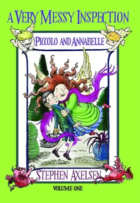 Axelsen |  A Very Messy Inspection:Piccolo & Annabelle | Buch |  Sack Fachmedien