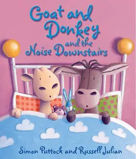 Puttock |  Goat and Donkey and the Noise Downstairs | Buch |  Sack Fachmedien