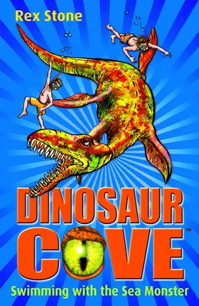 Stone |  Swimming with the Sea Monster: Dinosaur Cove 8 | Buch |  Sack Fachmedien