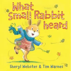 Webster |  What Small Rabbit Heard | Buch |  Sack Fachmedien