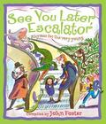  See You Later, Escalator | Buch |  Sack Fachmedien