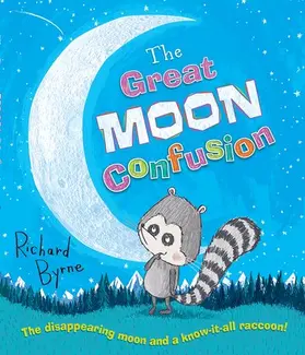 Byrne |  The Great Moon Confusion | Buch |  Sack Fachmedien