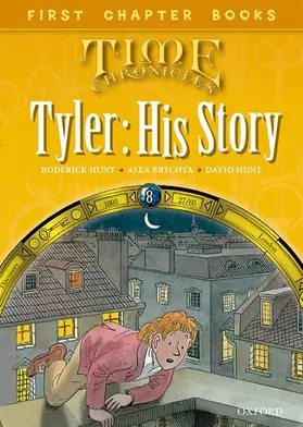 Hunt |  Read With Biff, Chip and Kipper: Level 11 First Chapter Books: Tyler: His Story | Buch |  Sack Fachmedien