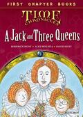 Hunt |  Read with Biff, Chip and Kipper Time Chronicles: First Chapter Books: A Jack and Three Queens | Buch |  Sack Fachmedien