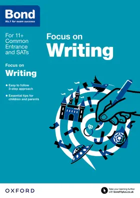 Hughes |  Bond 11+: English Focus on Writing (for GL Assessment & other 11 plus exams) | Buch |  Sack Fachmedien