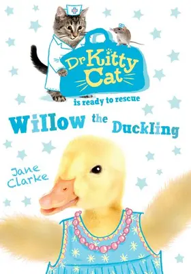 Clarke |  Willow the Duckling | Buch |  Sack Fachmedien