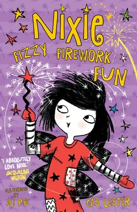 Lester |  Nixie: Fizzy Firework Fun | Buch |  Sack Fachmedien