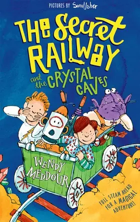 Meddour |  The Secret Railway and the Crystal Caves | Buch |  Sack Fachmedien
